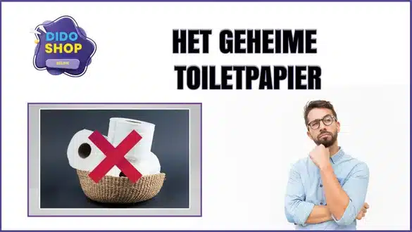 Het geheime toiletpapier.