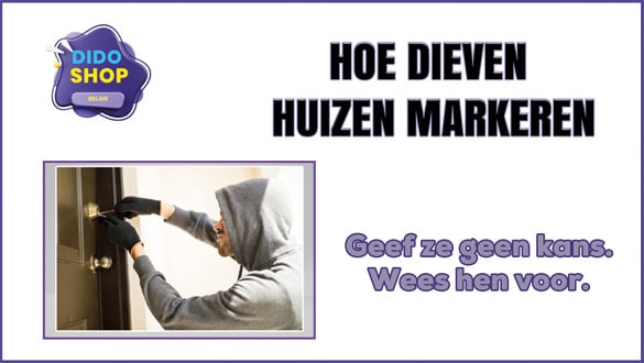 Hoe dieven huizen markeren