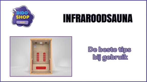 Infraroodsauna de beste tips bij gebruik