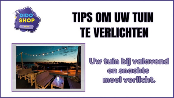 Tips om uw tuin te verlichten