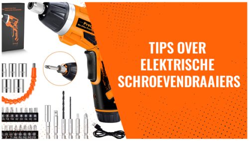 Tips over Elektrische schroevendraaiers