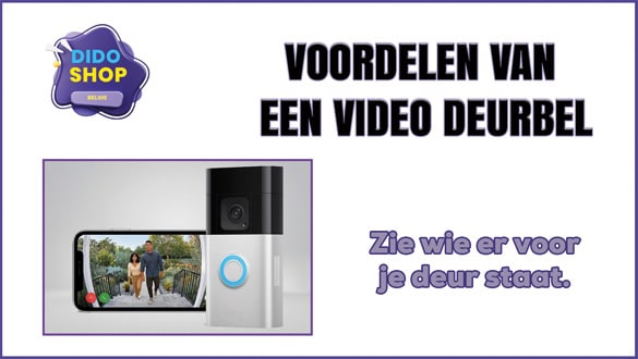 Voordelen van een Video Deurbel