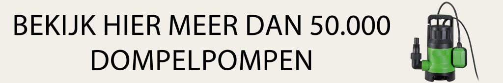 Meer dan 50.000 dompelpompen