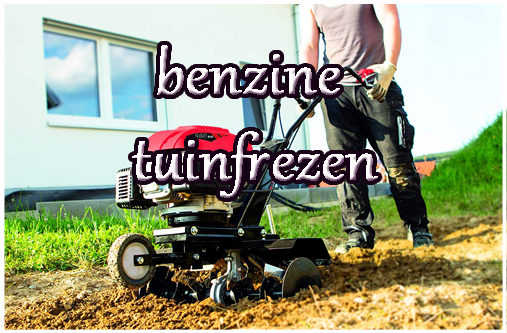 benzine tuinfrezen