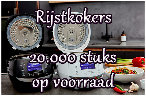 Rijstkokers 20.000 op voorraad