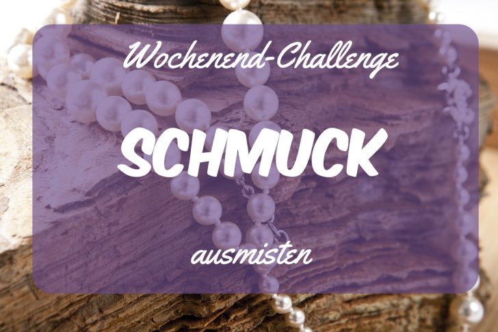 Wochenend-Challenge Schmuck