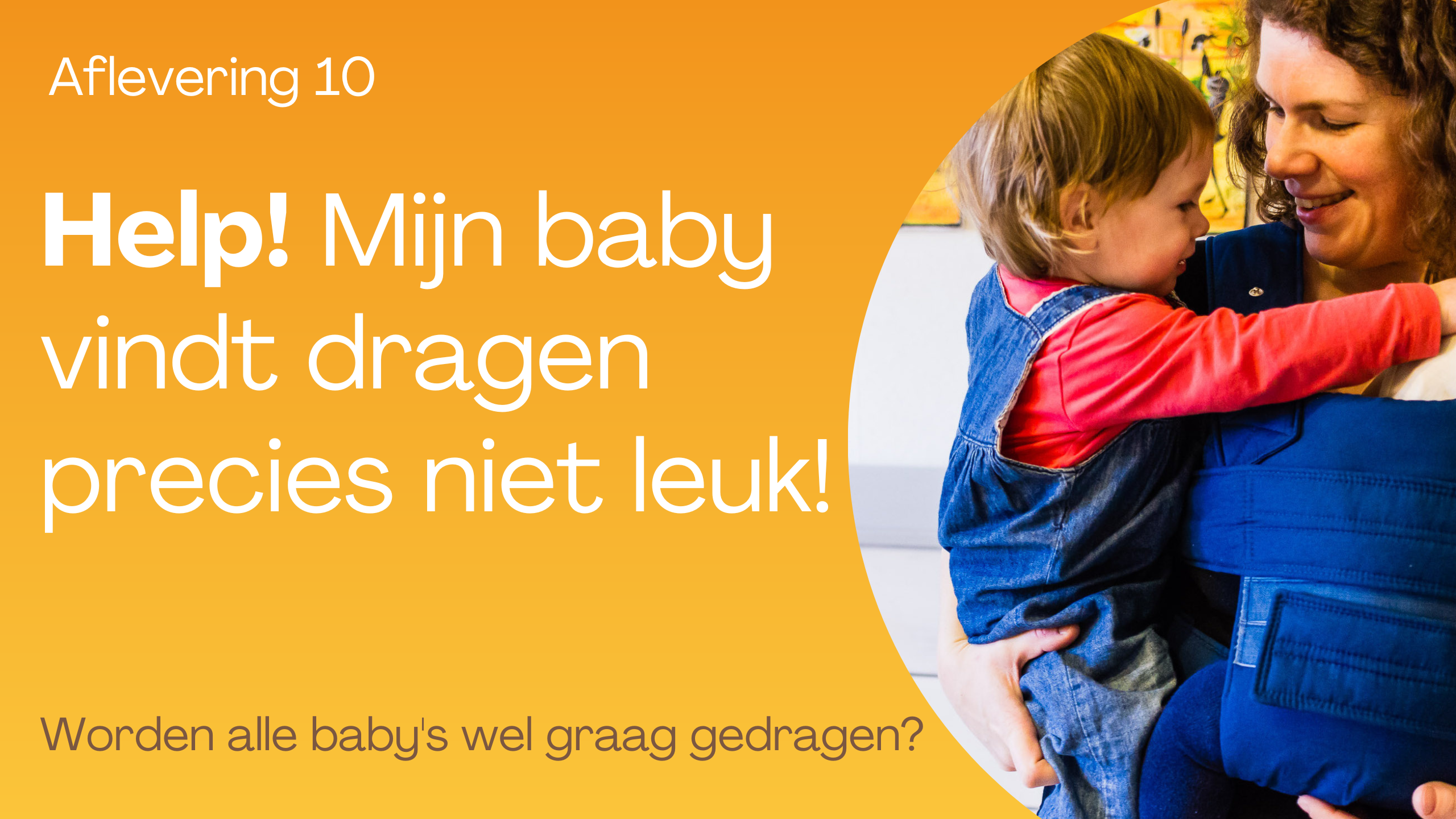 Lees meer over het artikel Worden alle baby’s wel graag gedragen?