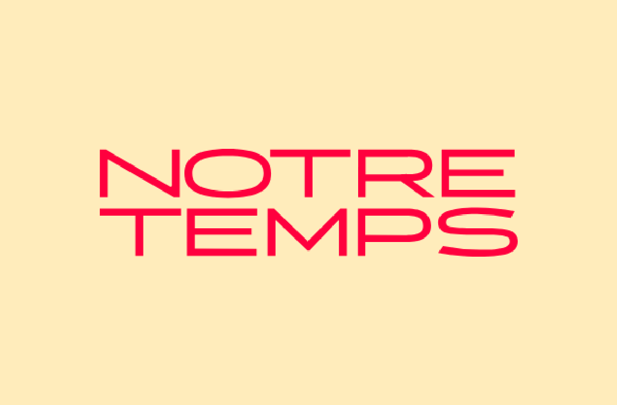 Notre Temps