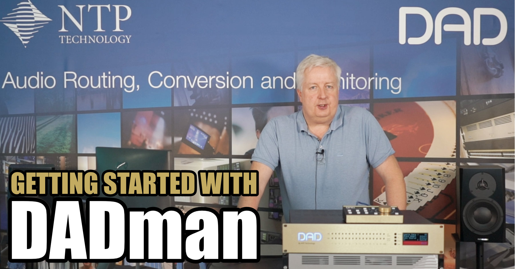 Getting Started with the DADman Control Software Digital Audio