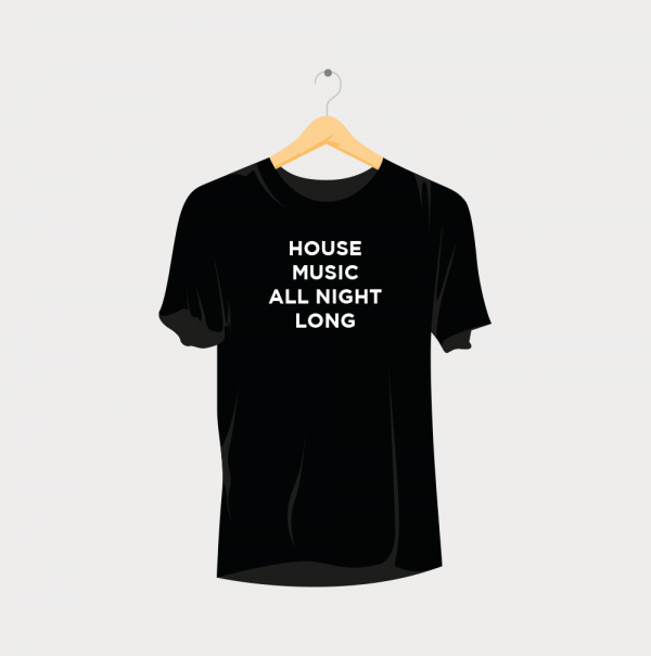 House Music All Night Long Rave T-Shirt
