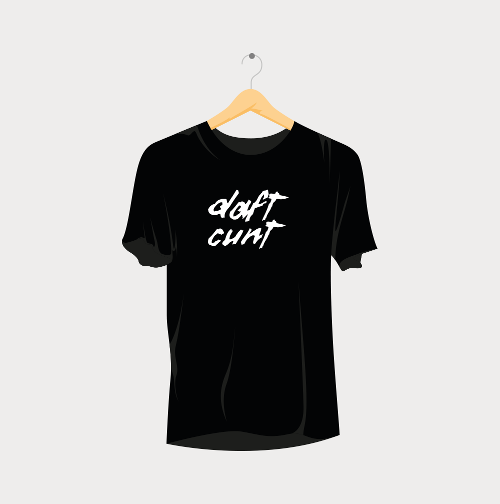 Daft Cunt Rave T-Shirt