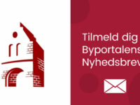 Bliv tilmeldt Byportalens nyhedsbrev