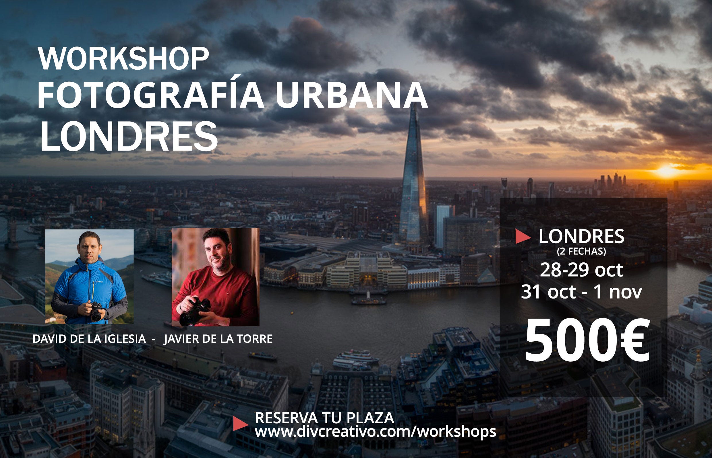 Workshop fotográfico en Londres – DIVCreativo y Javier de la Torre Workshop fotográfico en Londres - DIVCreativo y Javier de la Torre