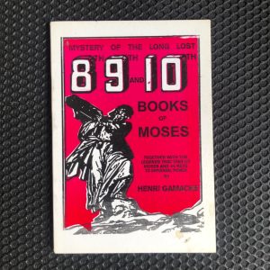 Eighth, Ninth and Tenth Books of Moses