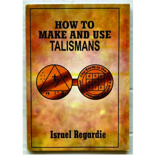 How to make And Use Talismans