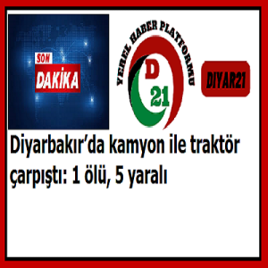 Diyarbakır’da kamyon ile traktör çarpıştı: 1 ölü, 5 yaralı