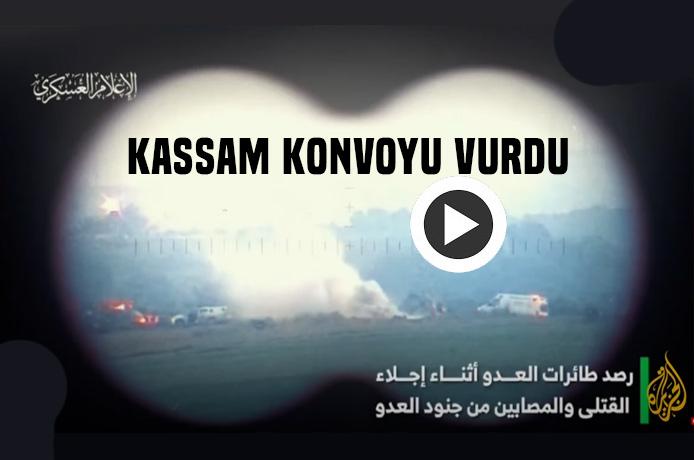 Kassam Tugayları, İsrail askeri konvoyunu füzelerle vurdu!