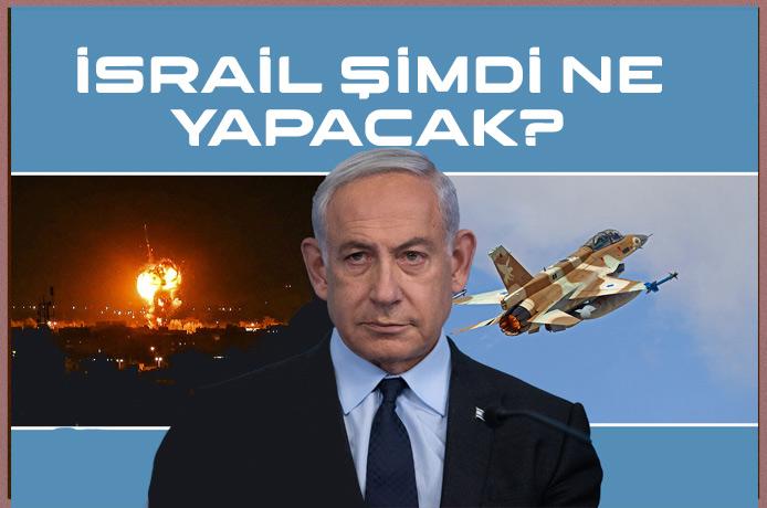  Savunma uzmanları şu soruya cevap arıyor.. İsrail ne yapacak?