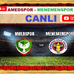 Amedspor – Menemenspor maçı / CANLI