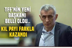 TFF'nin yeni başkanı İbrahim Hacıosmanoğlu oldu.. Seçimi kılpayı farkla kazandı