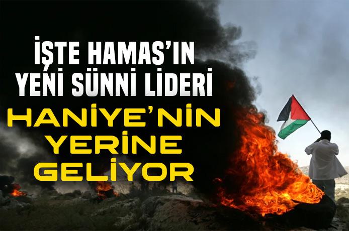 İşte HAMAS'ın yeni lideri..