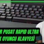 Monster Yapmış! | Monster Pusat Rapid Ultra Mekanik Oyuncu Klavyesi İncelemesi