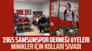 1965 Samsunspor Derneği üyeleri minikler için kolları sıvadı