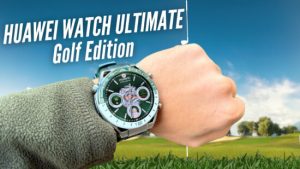 HUAWEI WATCH Ultimate Golf Editon İnceleme | Yeşilin en güzel hali!