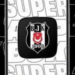 BJK Super App Nedir? Nasıl İndirilir? Ne İşe Yarar?