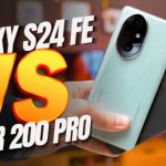 Samsung Galaxy S24 FE vs HONOR 200 Pro | 29.000 TL’ye hangisi alınır?