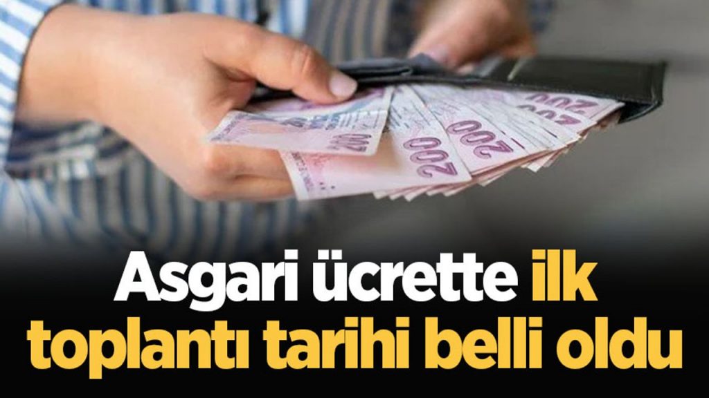 Asgari ücrette tarih belli oldu! Toplantı takvimi netleşti...