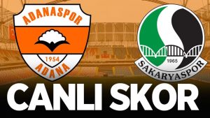 Adanaspor - Sakaryaspor - CANLI ANLATIM