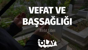 Diyarbakır Bismil'de Orhan Atabay ve Mehmet Ayaz vefat etti