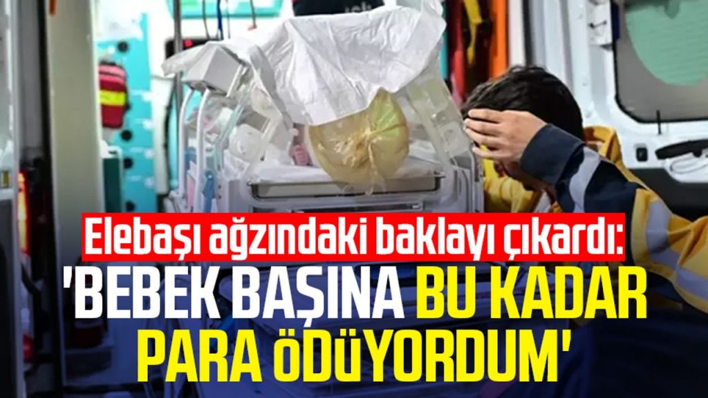 Elebaşı ağzındaki baklayı çıkardı: 'Bebek başına bu kadar para ödüyordum'