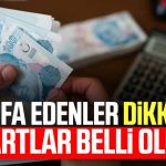 İstifa edenler dikkat! Şartlar belli oldu