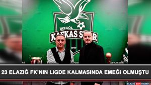 23 Elazığ Fk’nın Ligde Kalmasında Emeği Olmuştu