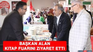 Başkan Alan Kitap Fuarını Ziyaret Etti