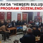 Ankara’da “Hemşeri Buluşması” Programı Düzenlendi