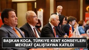 Başkan Koca, Türkiye Kent Konseyleri Mevzuat Çalıştayına Katıldı