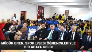 Müdür Eren, Spor Lisesi Öğrencileriyle Bir Araya Geldi