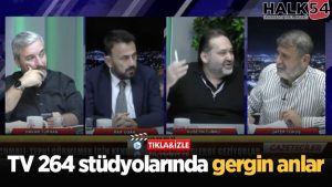 TV 264 stüdyolarında gergin anlar