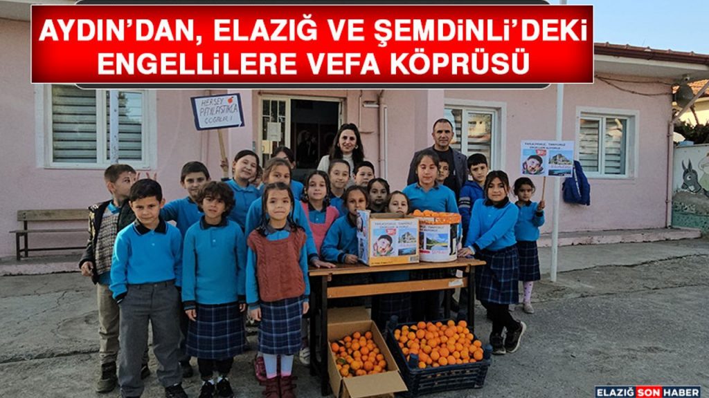 Aydın'dan Elazığ ve Şemdinli'deki Engellilere Vefa Köprüsü