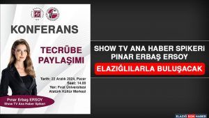 Show TV Ana Haber Spikeri Pınar Erbaş Ersoy, Elazığlılarla Buluşacak