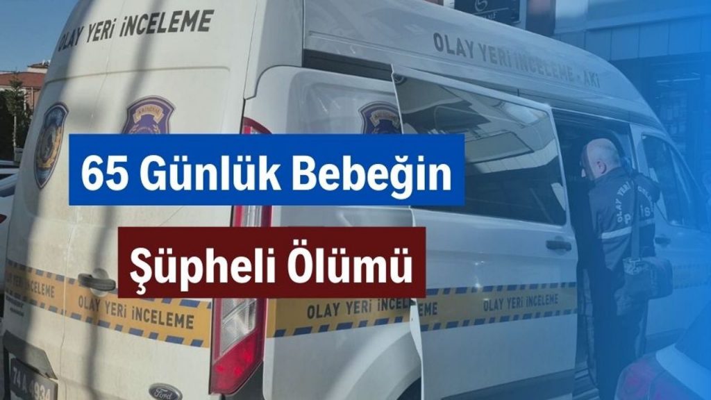 Bartın'da 65 günlük bebeğin hastanede şüpheli ölümü