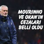 PFDK'dan Mourinho ve Okan Buruk'a ceza