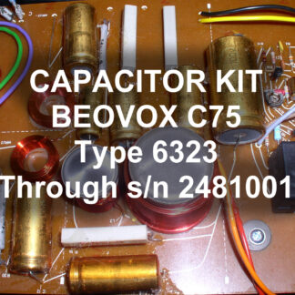 Capacitor kit Beovox C75 Type 6323 through s/n 2481001