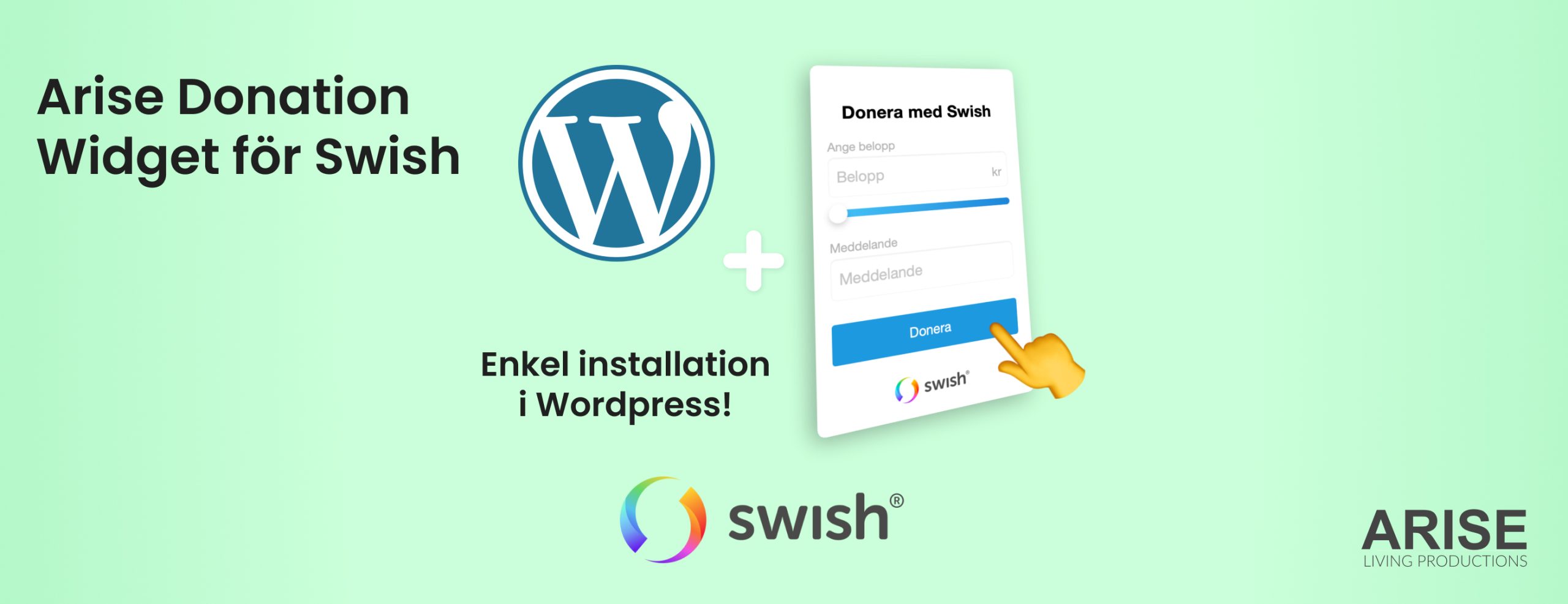 Featured image for “Ta emot Swish-betalningar i WordPress med Arise Donation Widget Plugin”