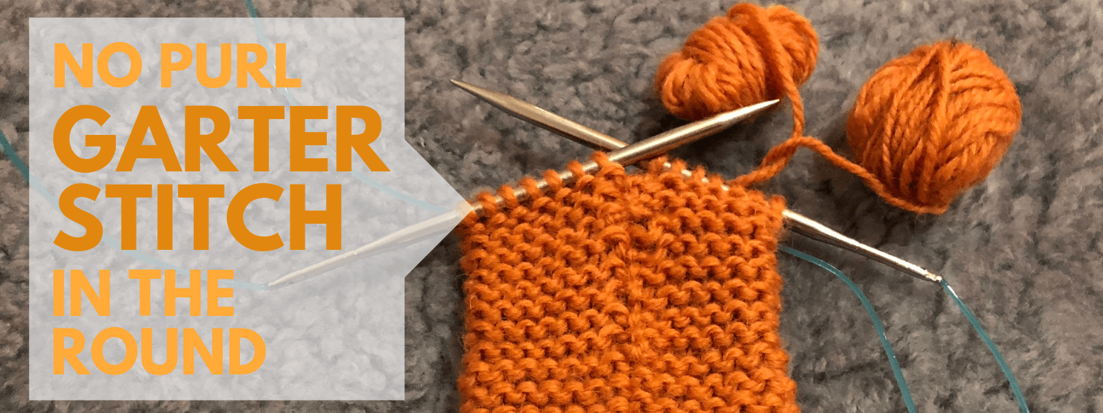 Download No purl garter stitch in the round | Don't Be Such A Square