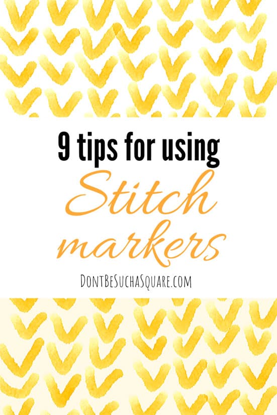 9 ways to use Stitch Markers | 9 ways stitch markers are useful for knitters. ? Markers are a versatile tool in knitting, are you using them in the best way possible! 
#Knitting #StitchMarkers