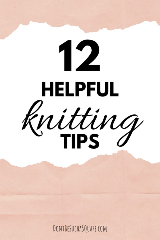 12 best knitting hacks | This is my best knitting tips – a cocktail of diy supplies, cute things to buy and simple ways to improve your knitting projects. #KnittingHacks #KnititngTips #Knitting